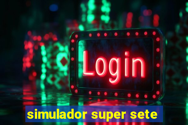 simulador super sete